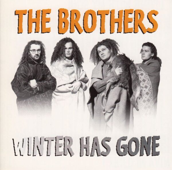 The Brothers: Winter Has Gone